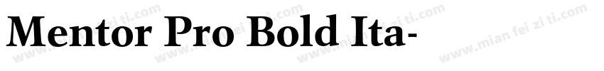 Mentor Pro Bold Ita字体转换